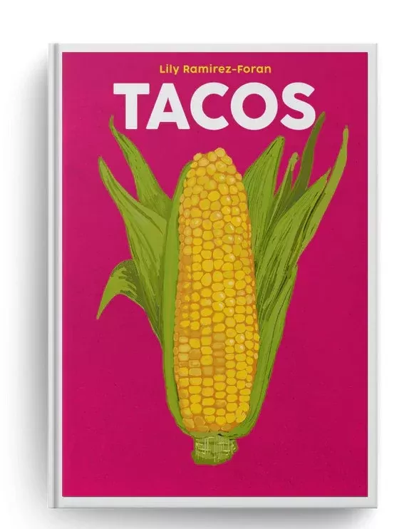 Tacos,By Lily Ramirez-Foran
